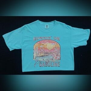 Comfort Color “Runnin’ On Dreams & Gasoline” // Size Medium // Color: Teal